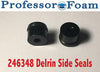 Professor Foam 12pcs Delrin Side Seals w/A+ o-rings compatible for 246348 248128